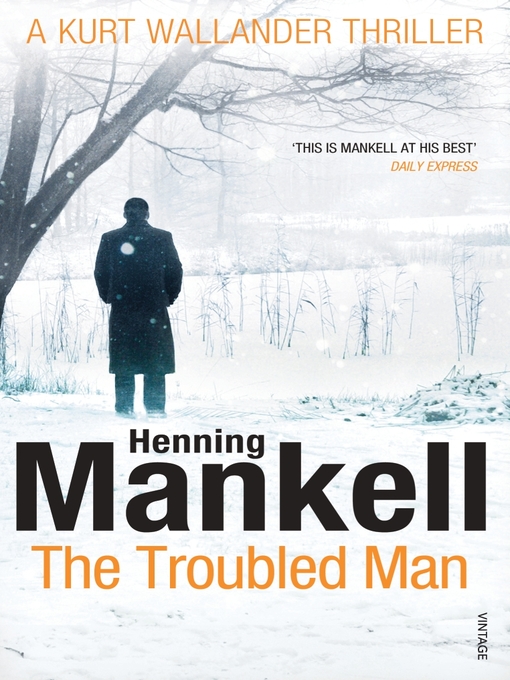 Title details for The Troubled Man by Henning Mankell - Available